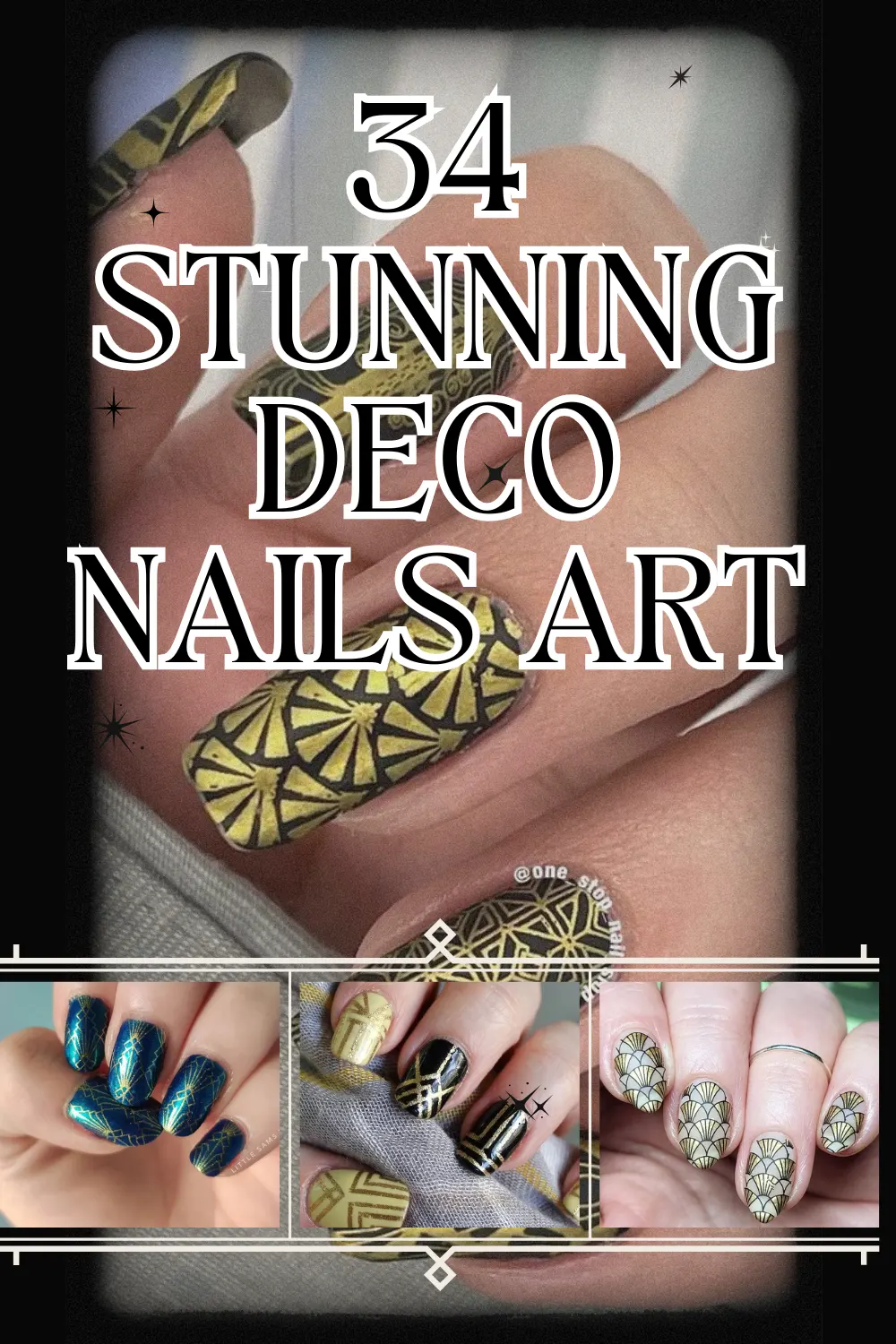 34 Most Stunning Deco Nails Art to Try Right Now