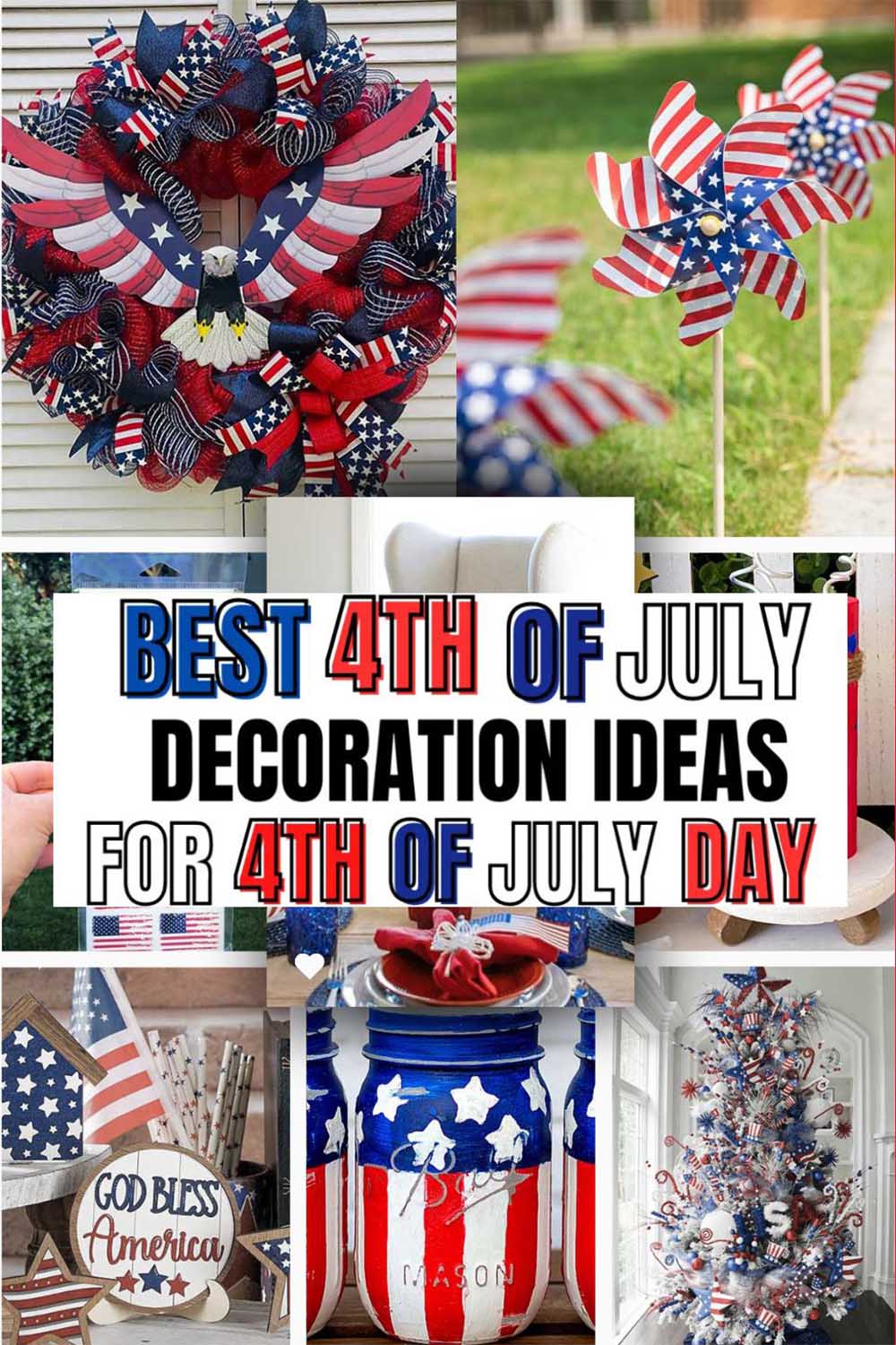 21 Must-Have 4th of July Decoration Ideas to Celebrate in True American Style