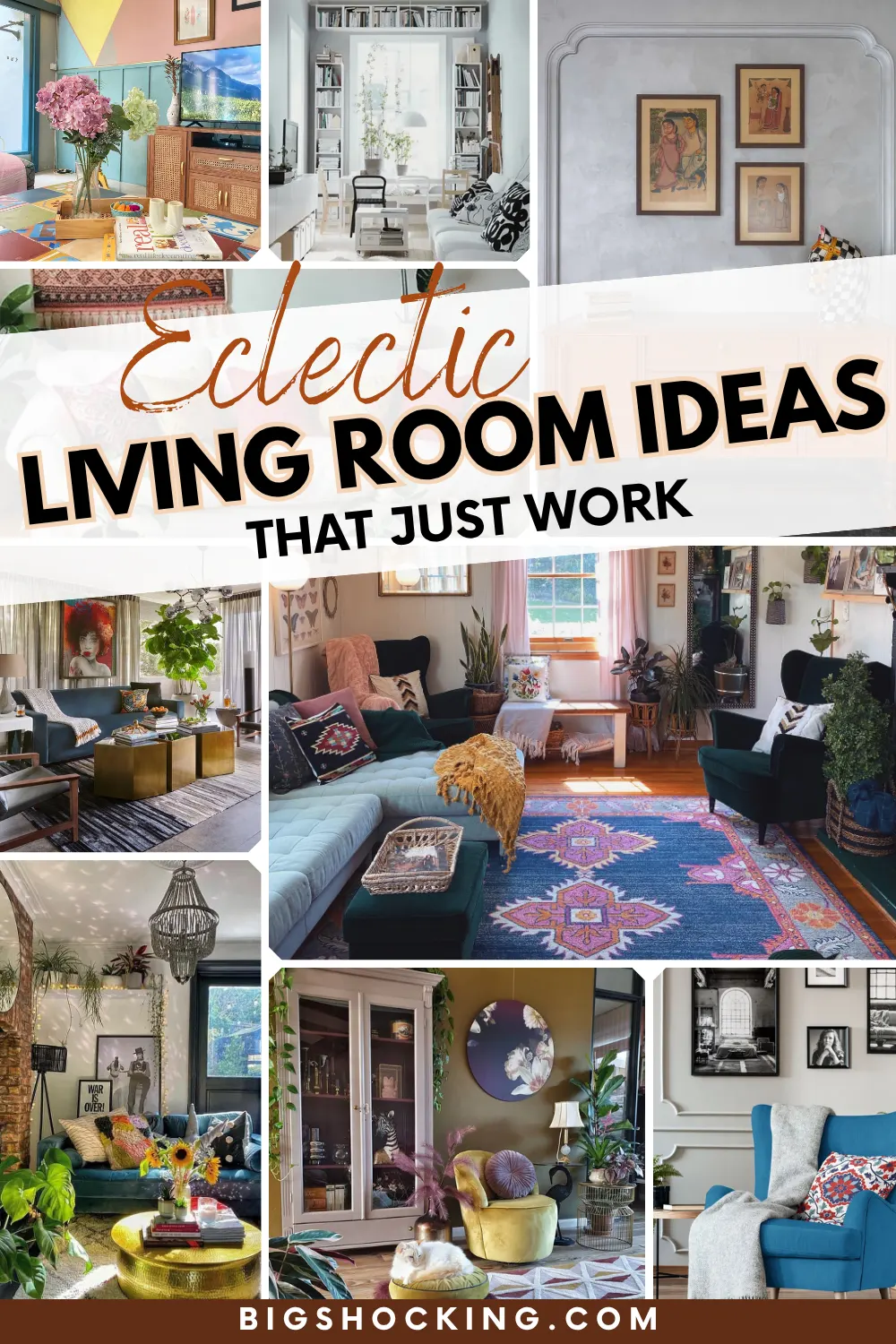 41 Eclectic Living Room Ideas That Just Work