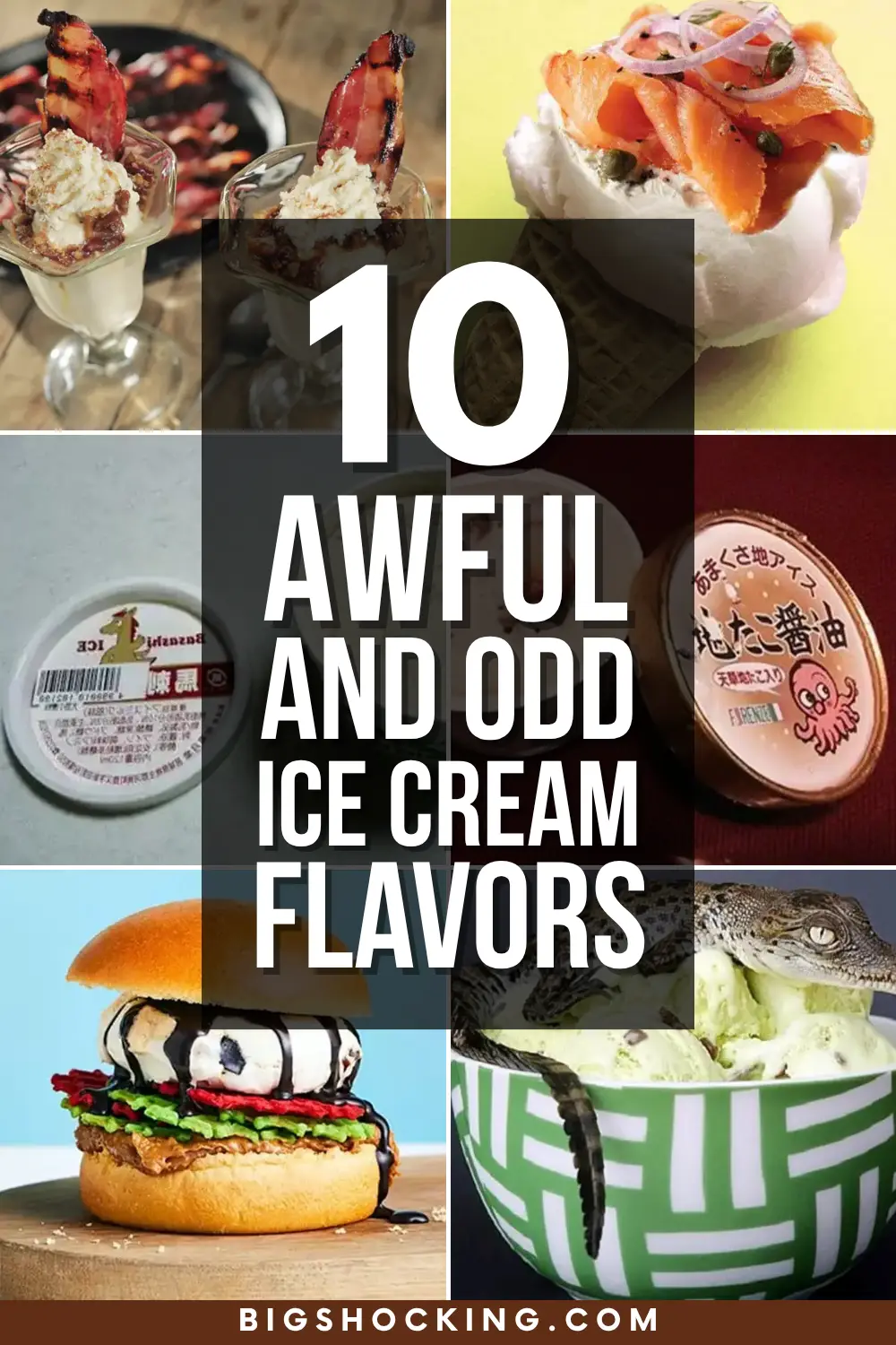 Top 10 Awful and Odd Ice Cream Flavors