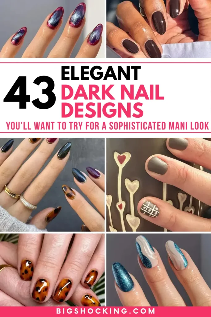 43 Dark Nail Designs You’ll Want to Try for a Sophisticated Mani Look